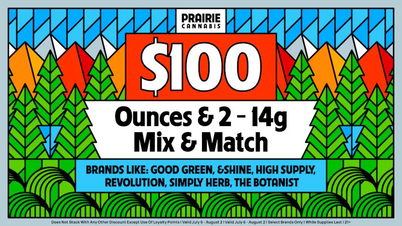 Prairie Cannabis - South Loop $100 Ounce Mix & Match at Prairie!
