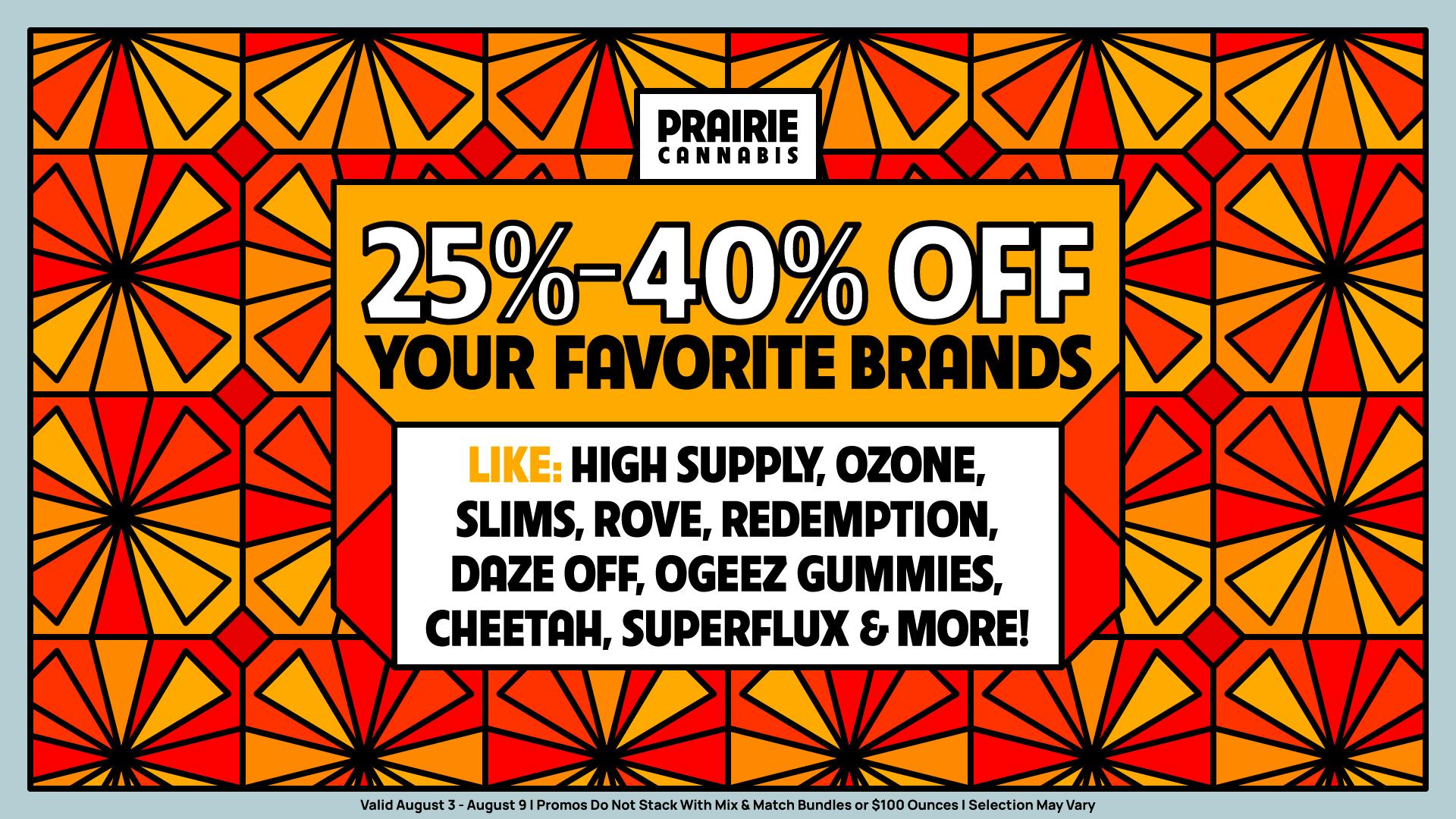 Prairie Cannabis - South Loop Up To 40% Off Your Favorite Top Brands at Prairie!