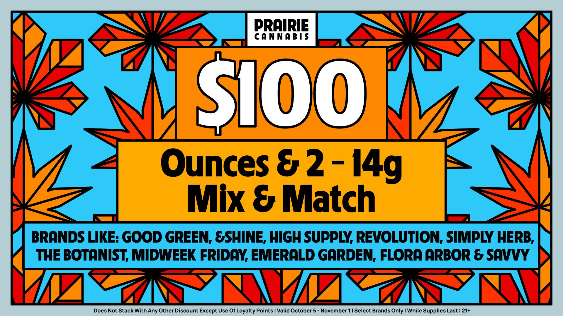 Prairie Cannabis - South Loop $100 Mix & Match Ounces at Prairie!