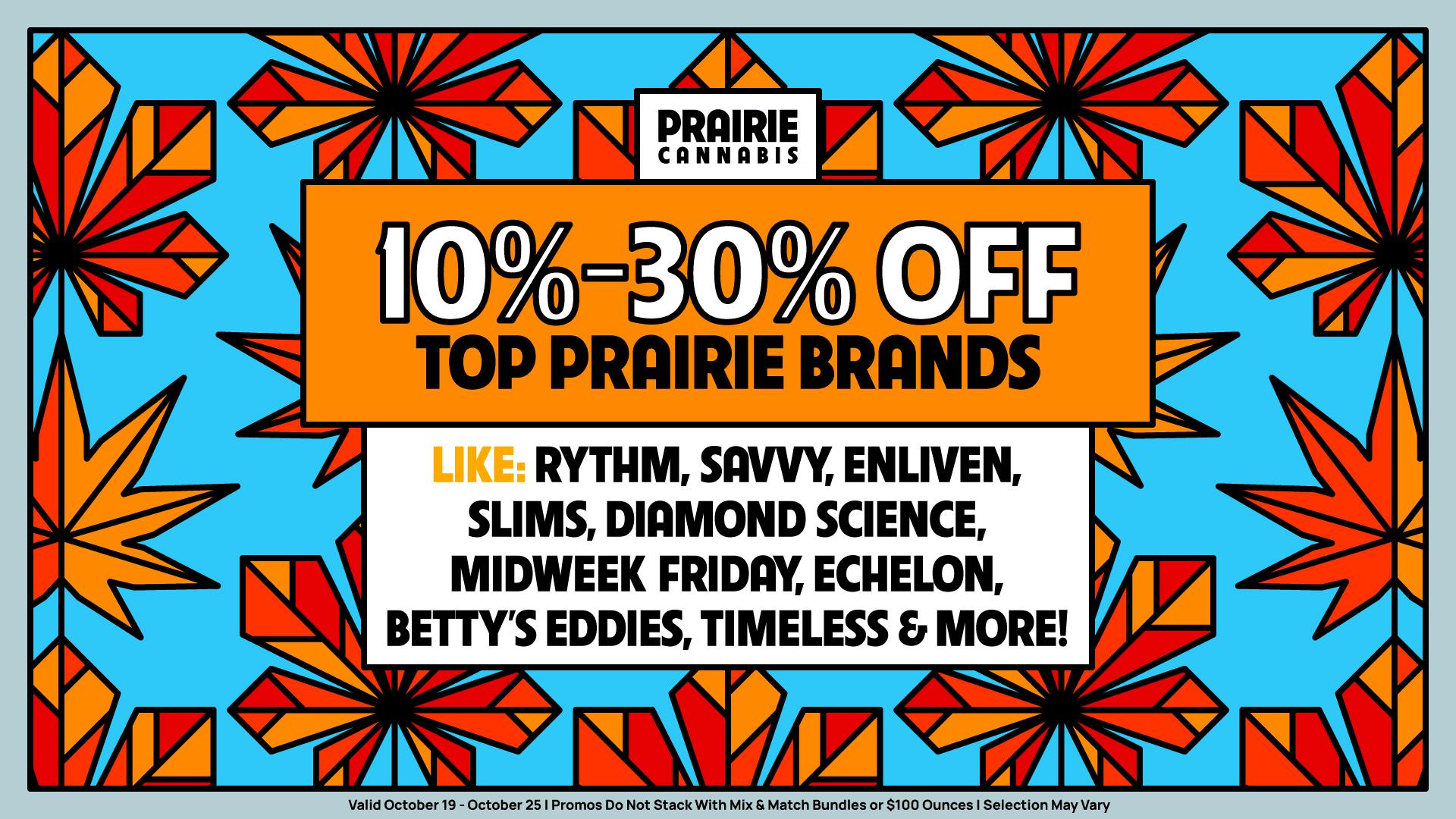 Prairie Cannabis - South Loop Up to 30% Off Top Brands at Prairie!