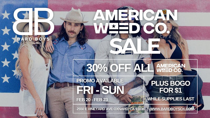 Bard Boys American Weed Co Weekend Deal