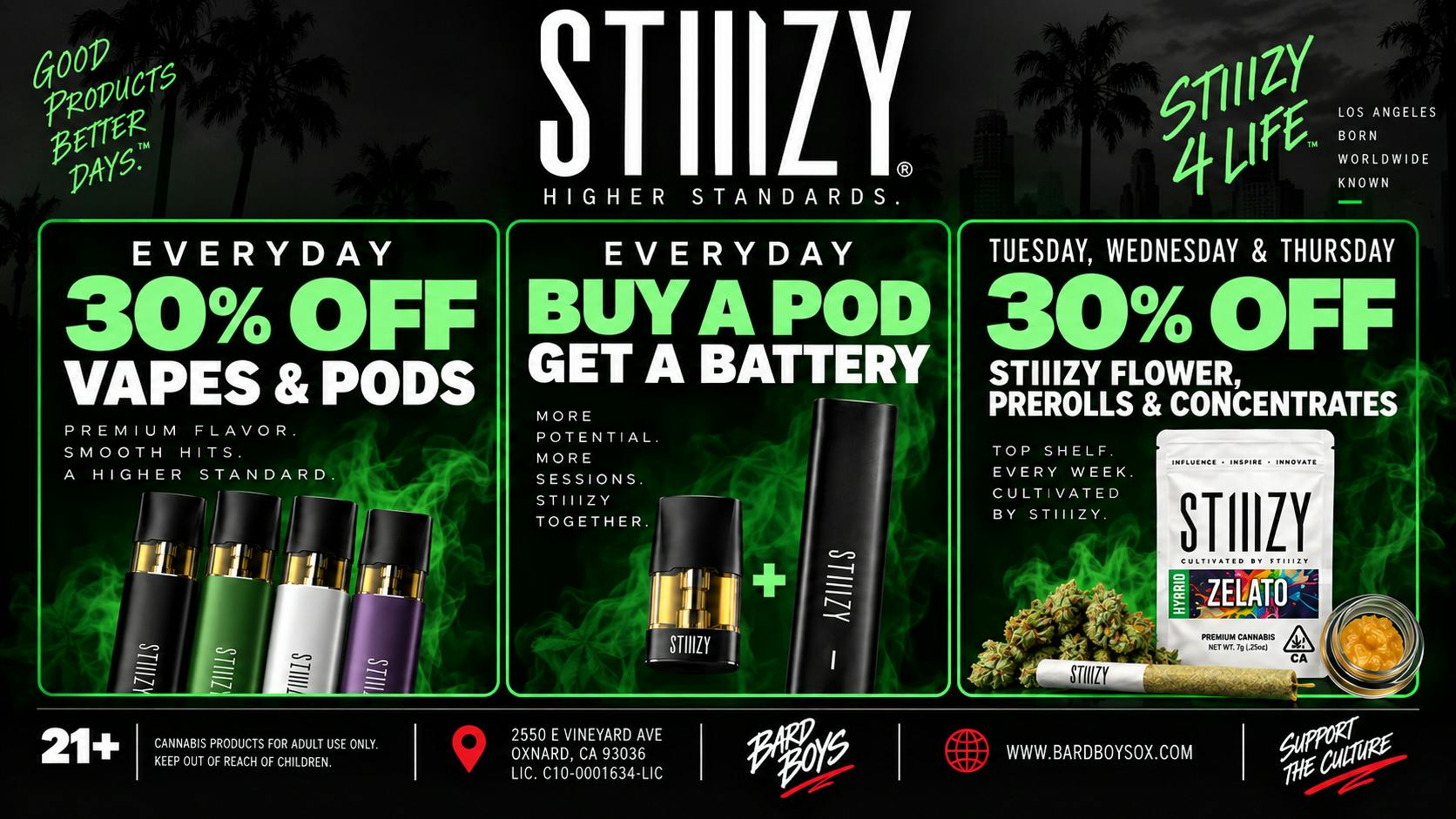 Bard Boys Stiiizy 30% off all vapes
