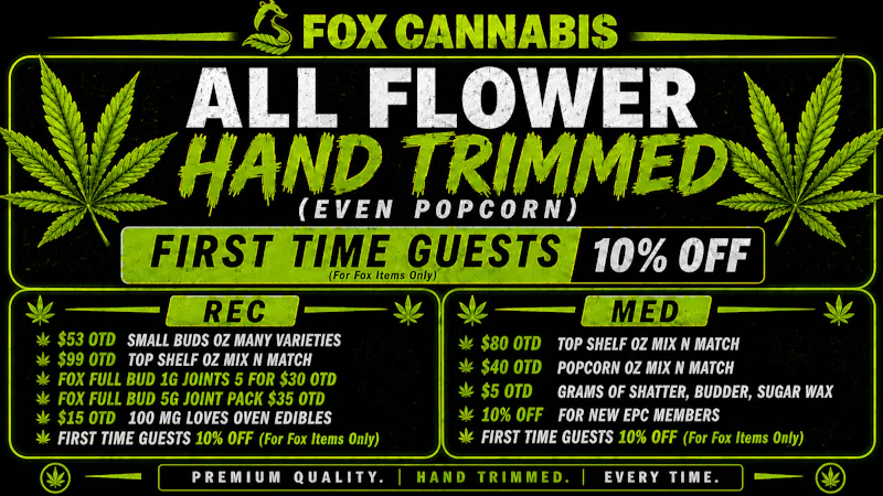 Fox Cannabis Best Daily Deals in Denver!