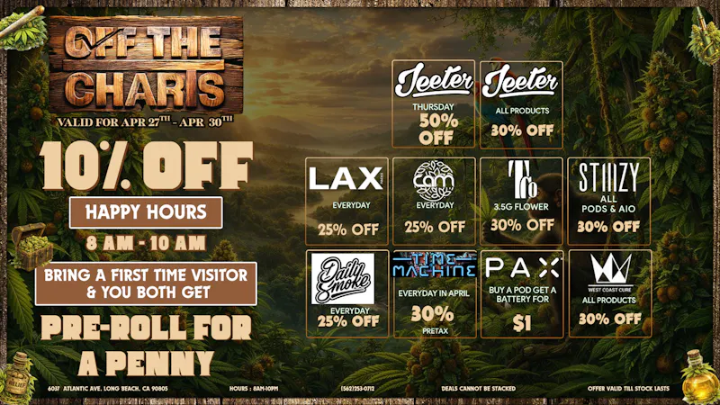 Off the Charts - Long Beach WILD WILD DEALS🙊🍃🌬️