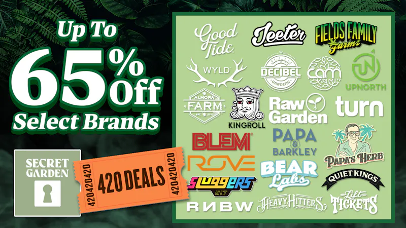 Secret Garden 420 🌱 $15 Bundle Deals 🔥 Up To 65% Off & More💨