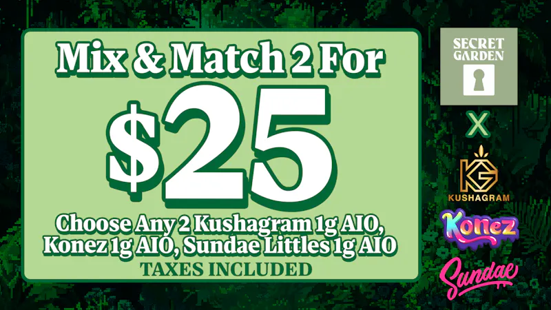 Secret Garden 2/$25 Mix & Match 1g AIO Vapes 💨 Tax Included 🔥