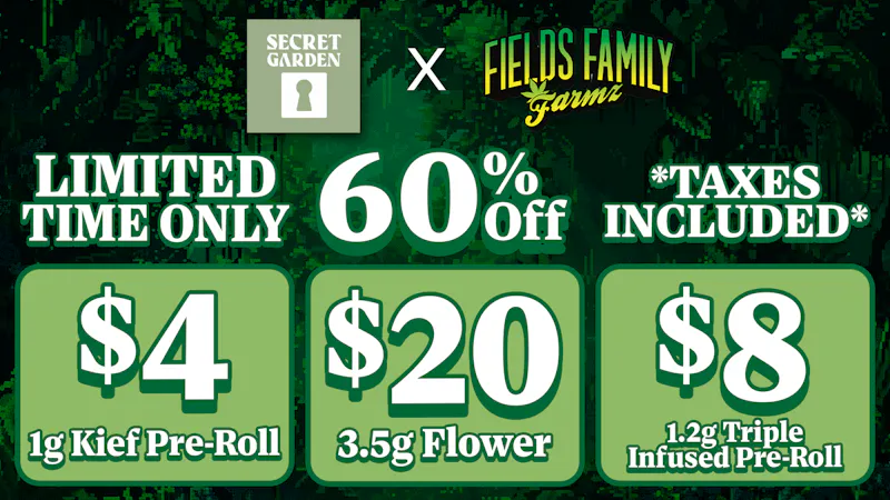 Secret Garden 🌱$20 Fields Family Farmz 3.5G 🌱 60% off 🔥