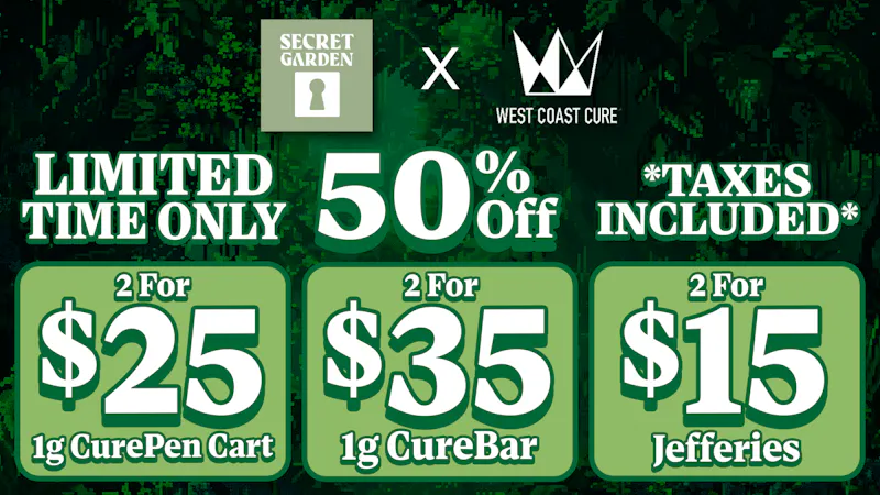 Secret Garden 50% off all West Coast Cure 👑 Limited Time ⏳