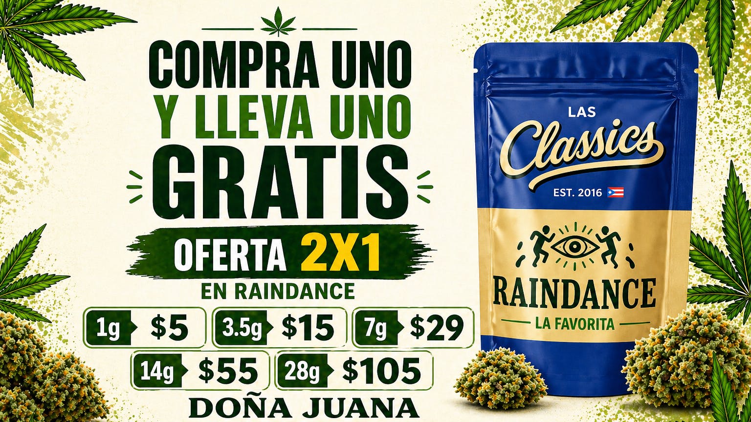 Doña Juana - Carolina 2x1 en Raindance 🔥 Compra 1 y llévate 1 GRATIS
