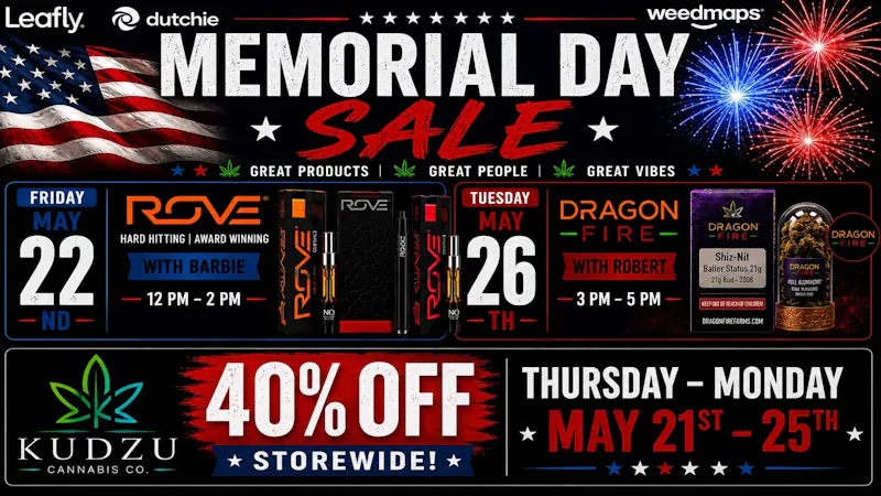 Kudzu Cannabis Company Memorial Day 40% Off Storewide!