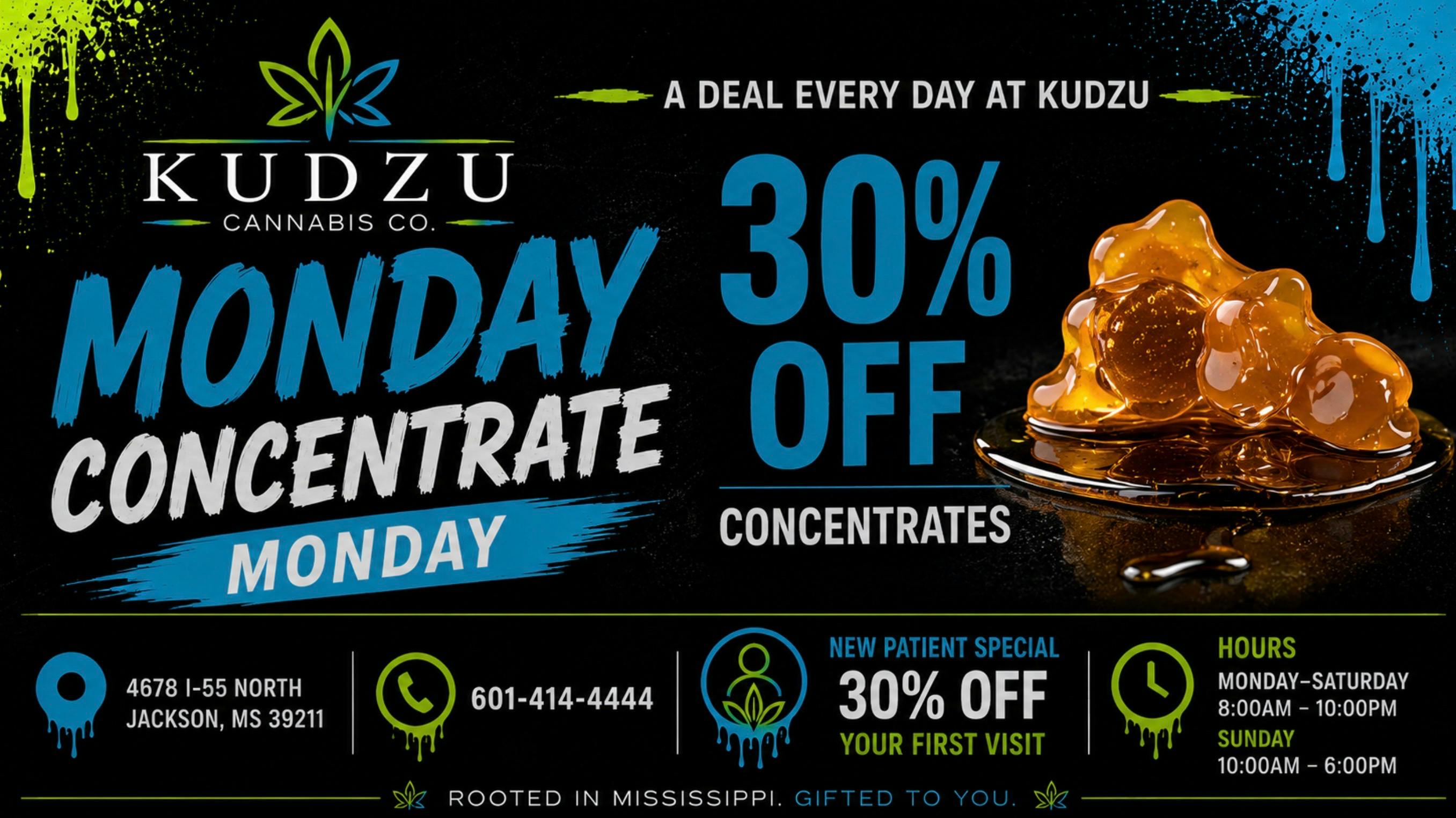 Kudzu Cannabis Company 30% OFF EDIBLES AND TOPICALS!!
