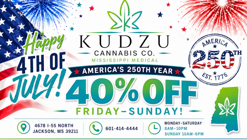Kudzu Cannabis Company Happy 250th America!! Enjoy 40% off Storewide
