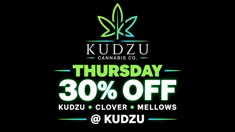 Kudzu Cannabis Company 30% off All Kudzu - Clover - Mellows