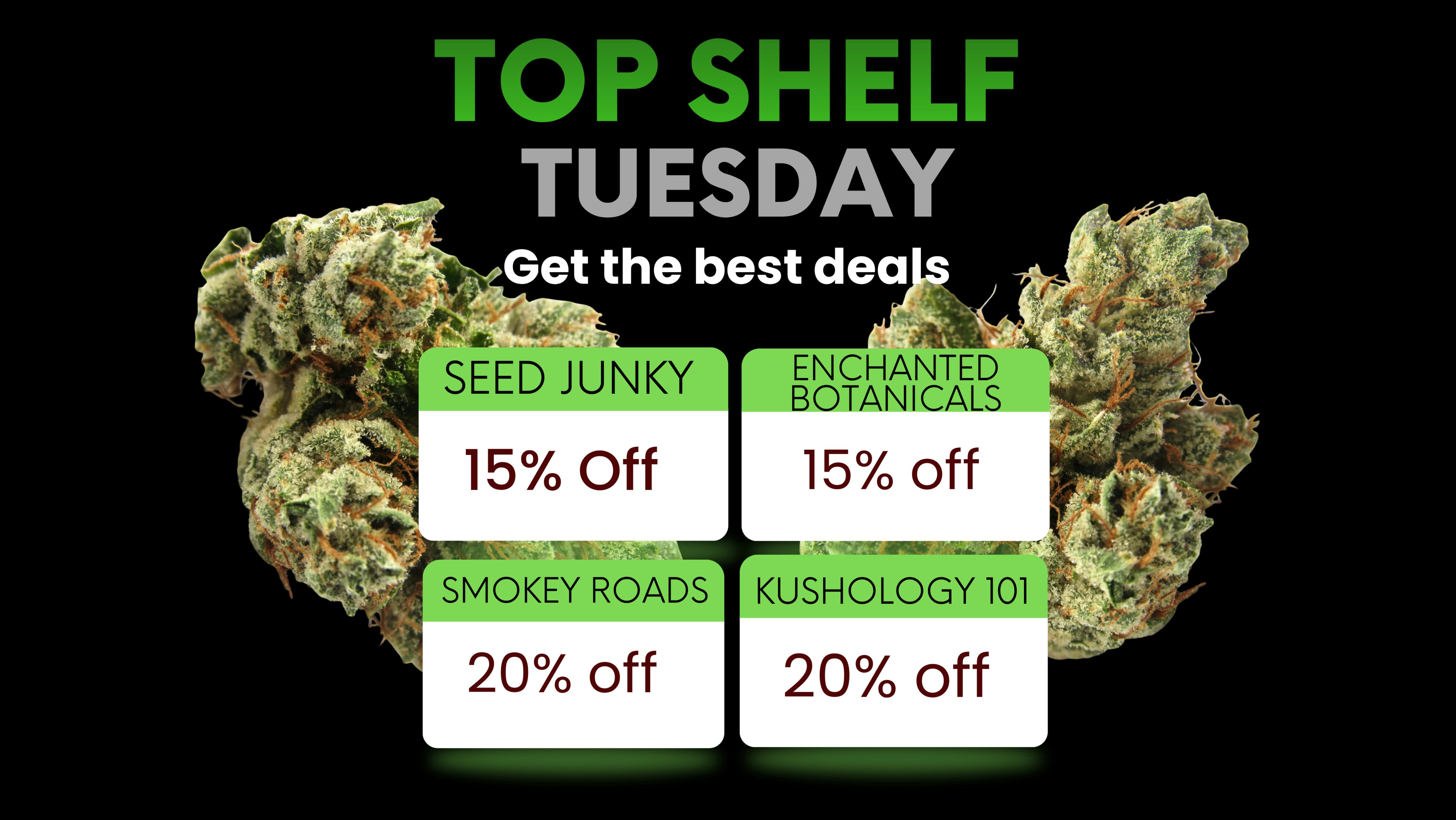 Toke It Up Dispensary and Lounge Top Shelf Tuesday