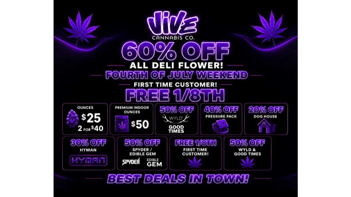 Vive cannabis co 50% OFF DELI FREE 1/8TH NEW CUSTOMERS !!!!