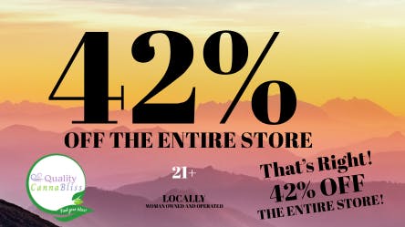 Quality Cannabliss 42.0% Off Storewide