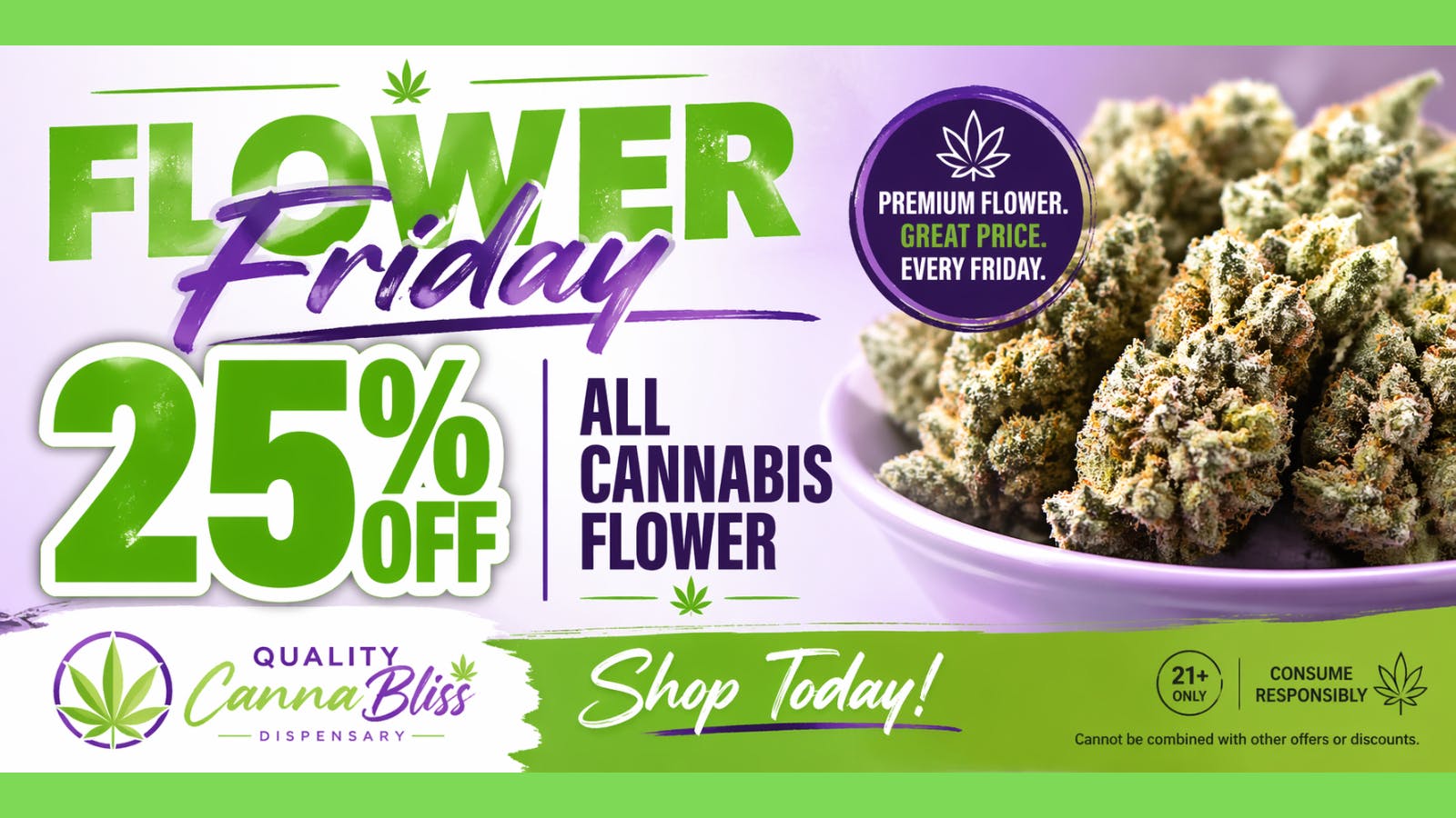 Quality Cannabliss Flower Friday!!
