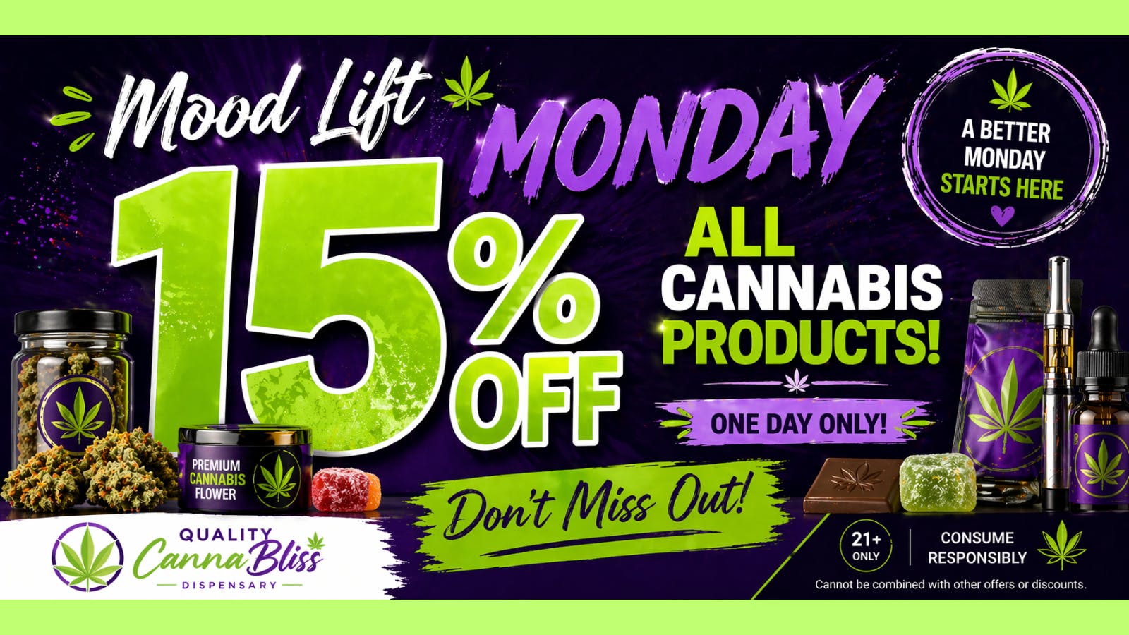 Quality Cannabliss Mood Lift Monday