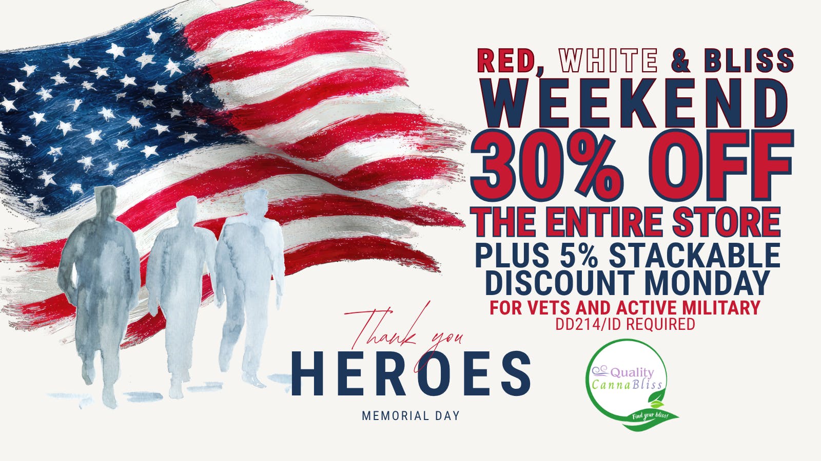 Quality Cannabliss Red, White & Bliss Weekend- 30% Off All Cannabis