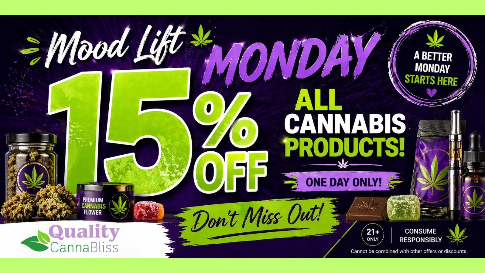 Quality Cannabliss Mood Lift Monday