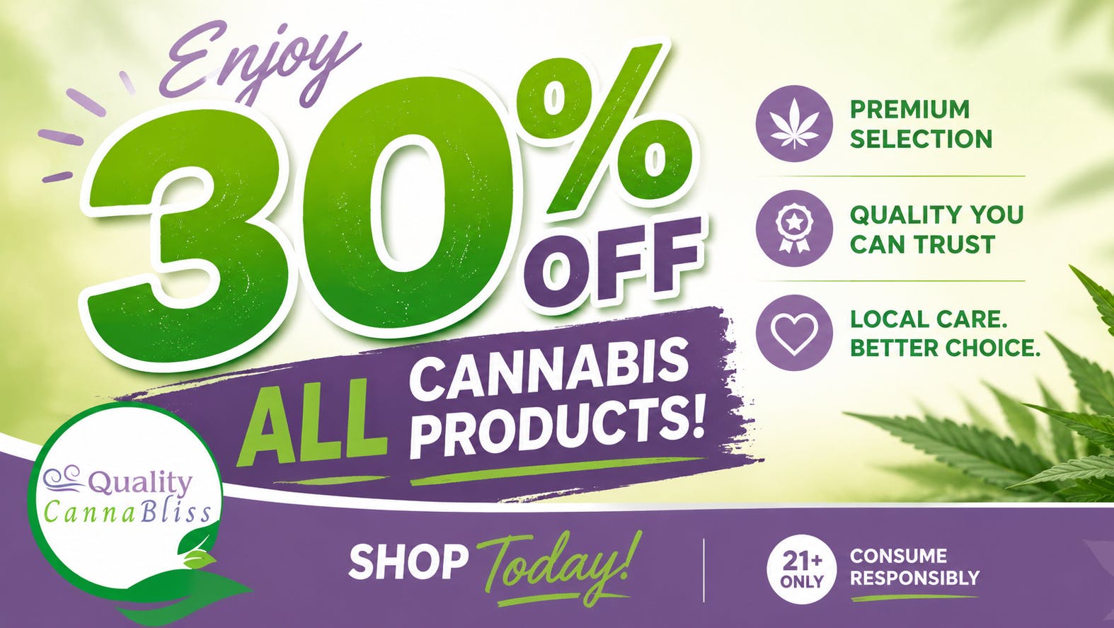 Quality Cannabliss 30% Off All Cannabis Products