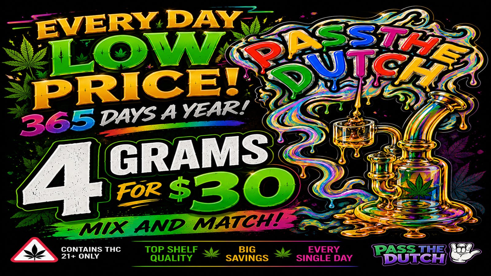 Pass the Dutch - Curbside Pickup / 24 Hour Delivery! 4 Grams of Concentrate $30