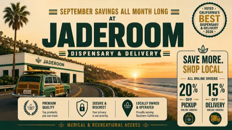 Jaderoom Delivery - Irvine ☀️💸 September Savings Start at JADEROOM 💸☀️