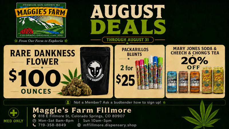 Maggies Farm - Colorado Springs North HAZY SUMMER DEAL DAYS