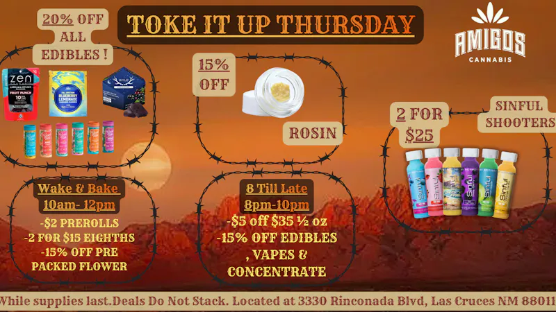 Amigos Cannabis - Las Cruces 🌬️🍃TOKE IT UP THURSDAY ✨🍭🍬🍫