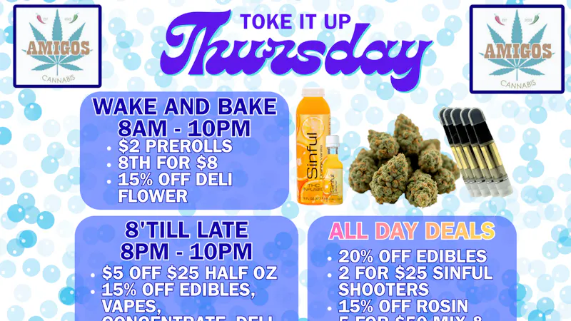 Amigos Cannabis - Rio Rancho 🔥TOKE IT UP THURSDAY❤️‍🔥