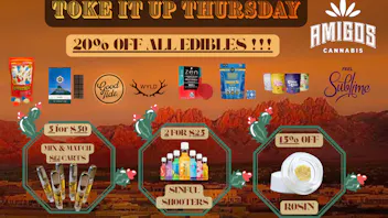 Amigos Cannabis - Rio Rancho 🌬️🍃TOKE IT UP THURSDAY ✨🍭🍬🍫