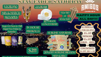 Amigos Cannabis - Rio Rancho ⭐🍃😶‍🌫️STAY FADED SATURDAY🪐✨