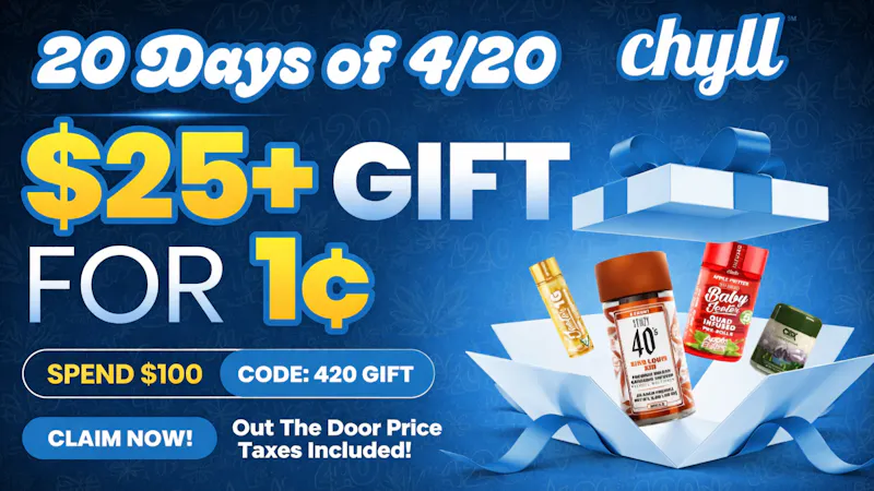 Chyll 420GIFT Spend $100 and get $25 Gift