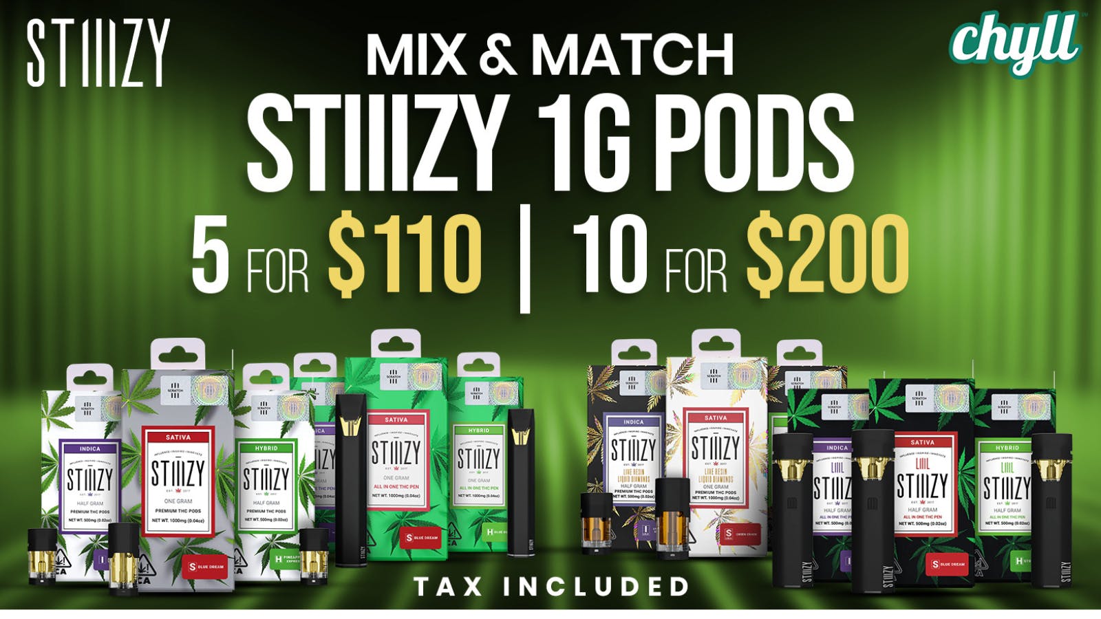 Chyll STIIIZY 1G Mix & Match