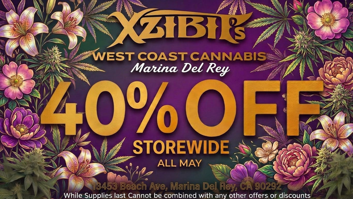 Xzibit's West Coast Cannabis - Marina del Rey 40% OFF STOREWIDE