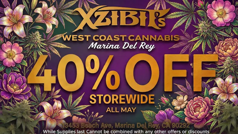 Xzibit's West Coast Cannabis - Marina del Rey 40% OFF STOREWIDE