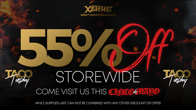 Xzibit's West Coast Cannabis - Marina del Rey 55% OFF STOREWIDE + TACOS