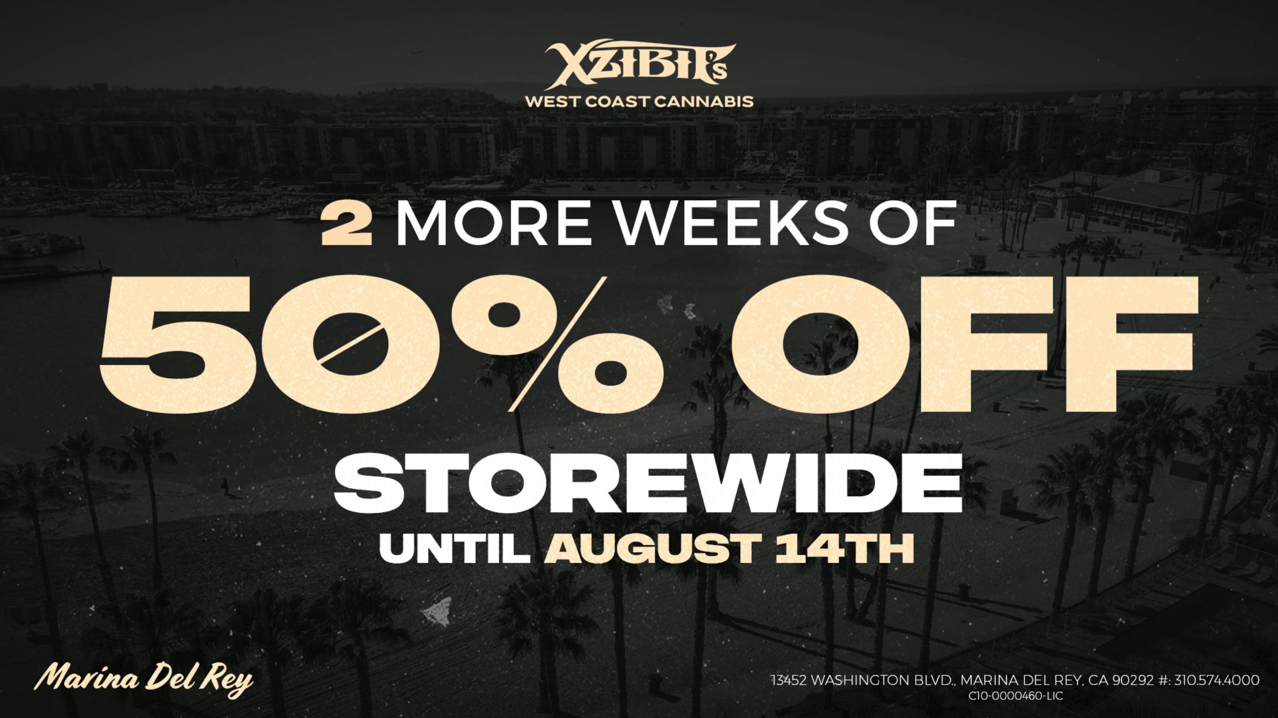 Xzibit's West Coast Cannabis - Marina del Rey 50% OFF STOREWIDE!
