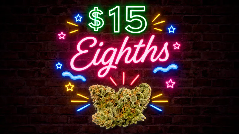 High Value Cannabis $15 Select Eighths