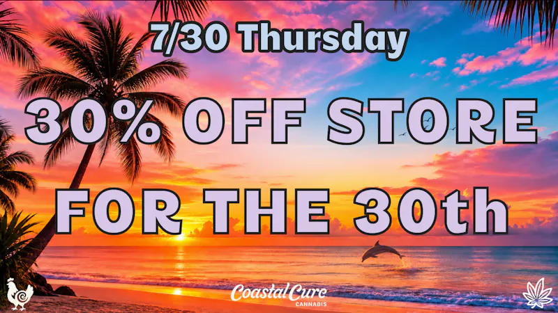 Coastal Cure Cannabis 30offwholestorefor30th