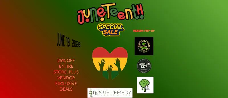 Roots Remedy - Jackson Juneteenth sale