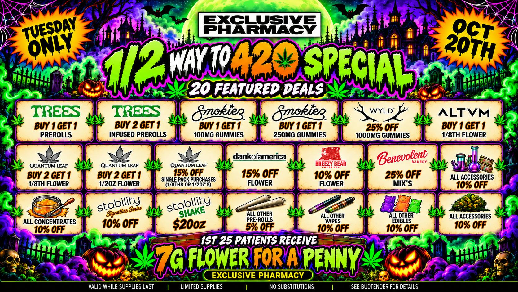 Exclusive Pharmacy !!! 1/2 Way to 420 Special !!!