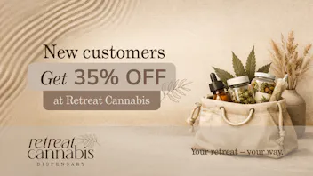 Retreat Cannabis First Time Customer 35% OFF