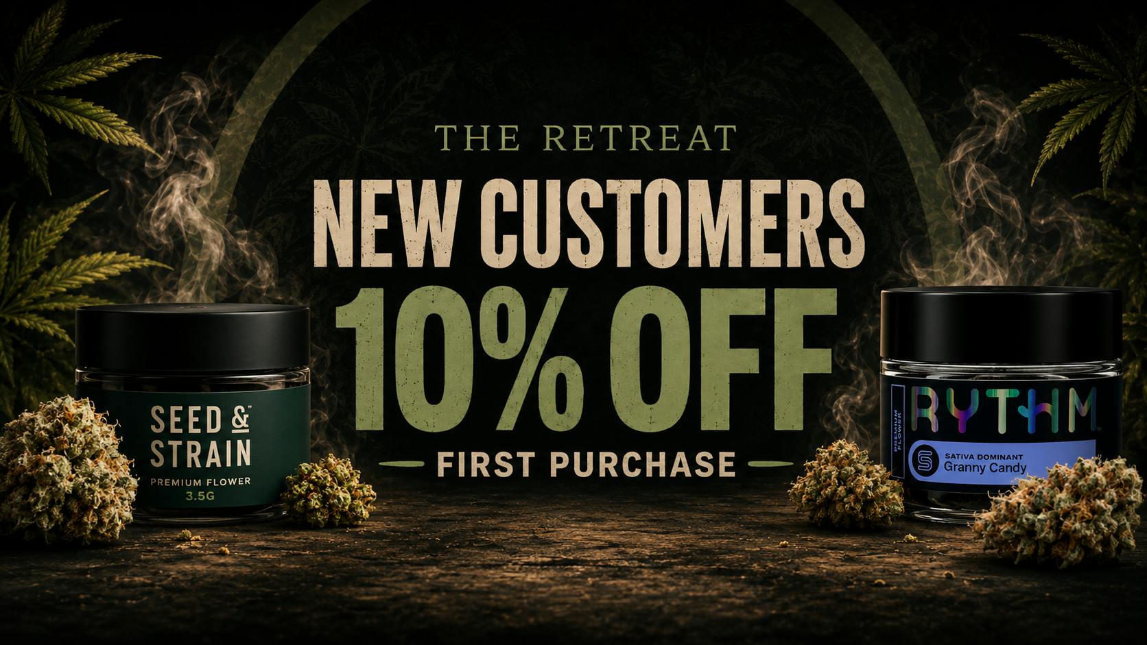 Retreat Cannabis First Time Customer 10% OFF