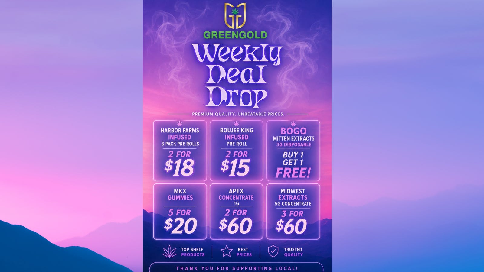 GreenGold Dispensary GreenGold Every Day Deals!