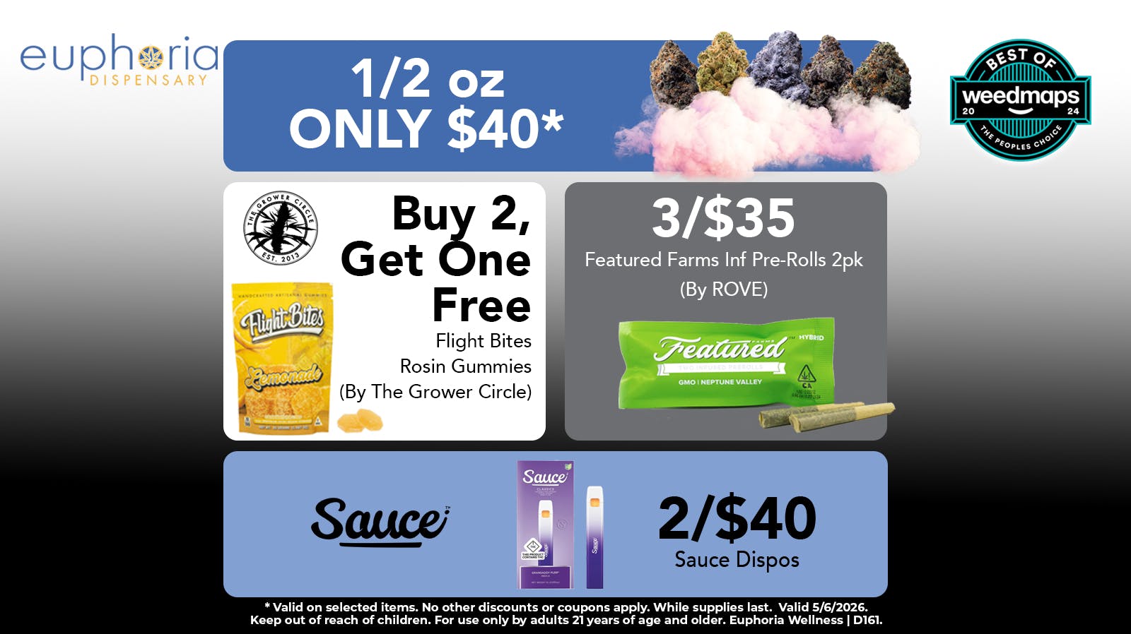 Euphoria Wellness - Marijuana Dispensary $40 1/2oz | 2/$40 Sauce Dispos | B2G1 Flight Bites