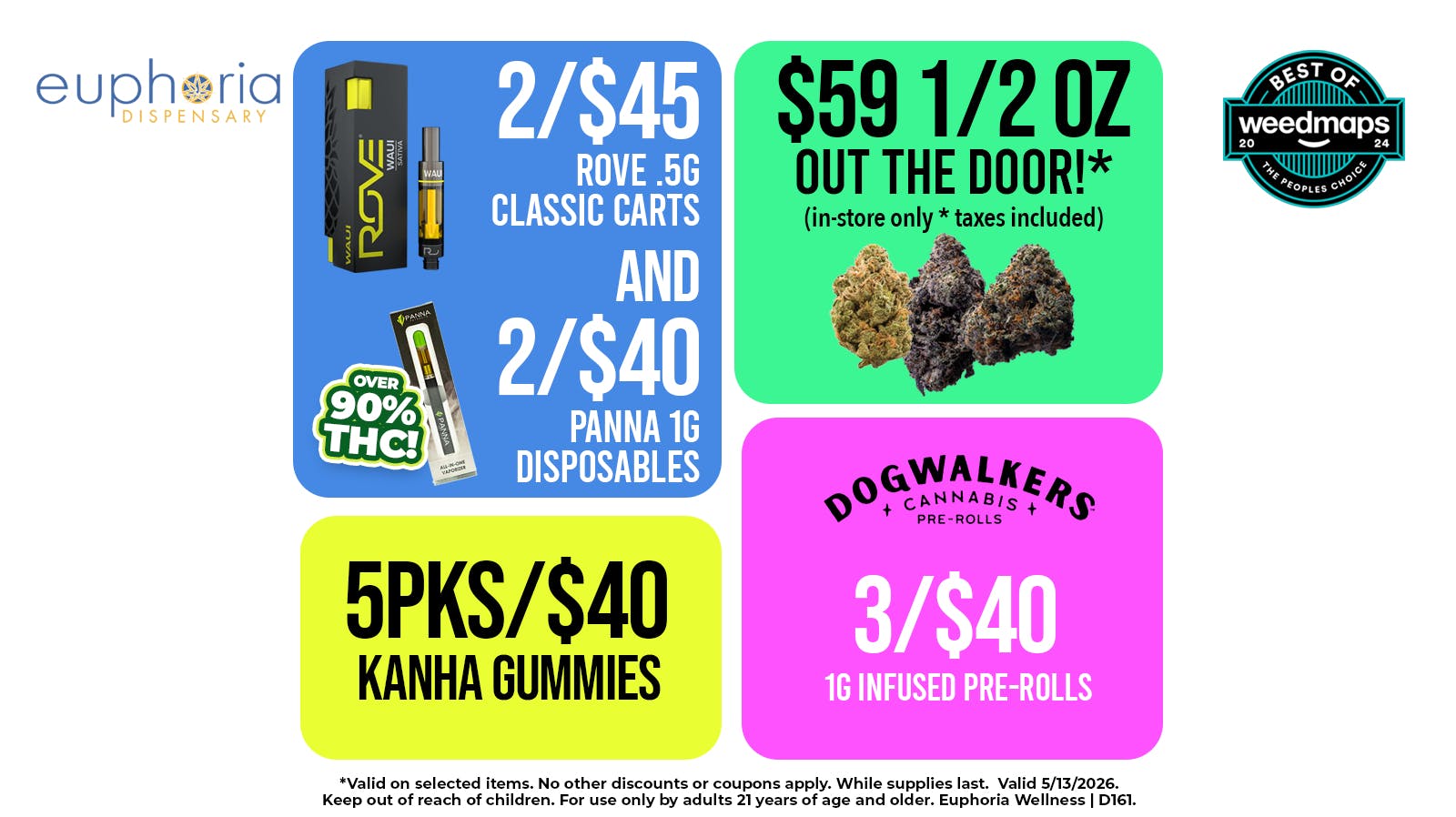 Euphoria Wellness - Marijuana Dispensary 2/$45 Rove .5g Carts | 5pks/$40 Kanha Gummies