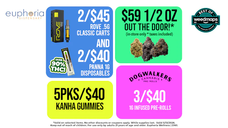 Euphoria Wellness - Marijuana Dispensary 2/$45 Rove .5g Carts | 5pks/$40 Kanha Gummies