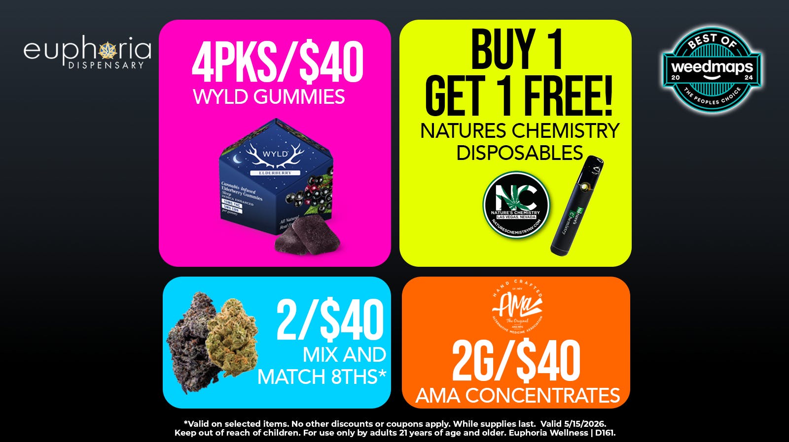 Euphoria Wellness - Marijuana Dispensary 2/$40 Mix & Match 1/8th's | 4pks/$40 Wyld Gummies