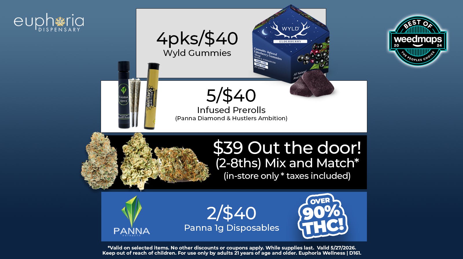 Euphoria Wellness - Marijuana Dispensary 2 1/8th's $39 Out-The-Door | 4pks/$40 Wyld Gummies